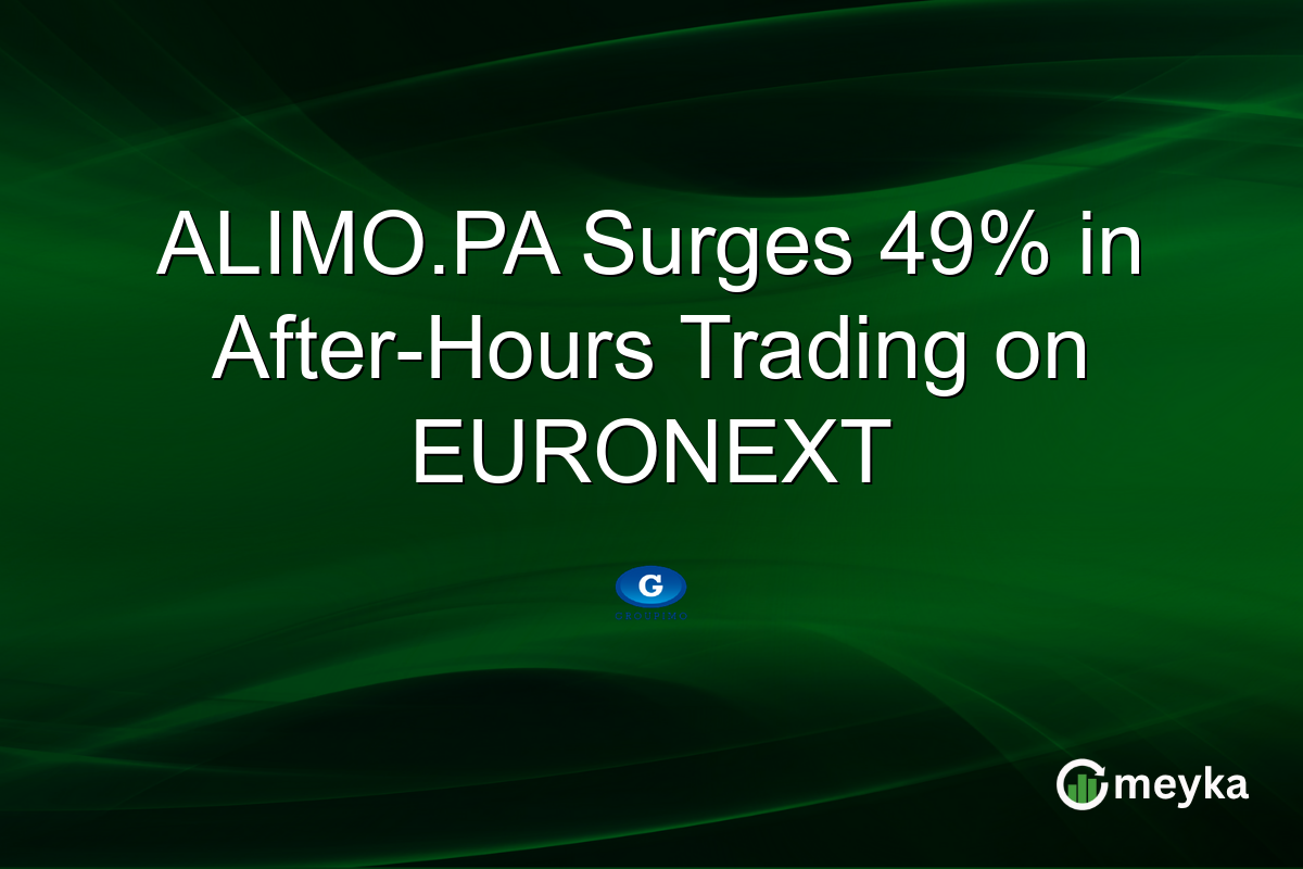 ALIMO.PA Surges 49% in After-Hours Trading on EURONEXT