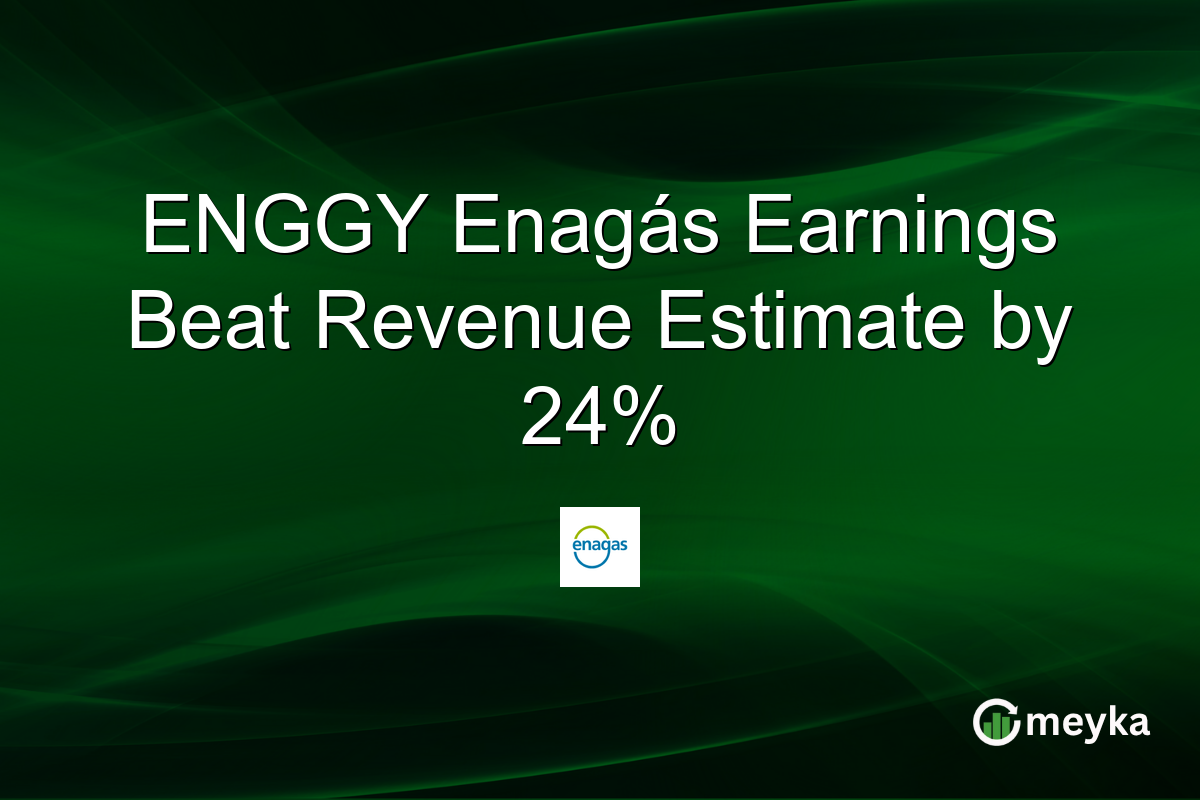 ENGGY Enagás Earnings Beat Revenue Estimate by 24%