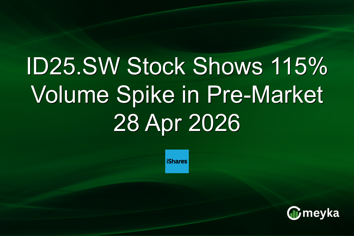 ID25.SW Stock Shows 115% Volume Spike in Pre-Market 28 Apr 2026