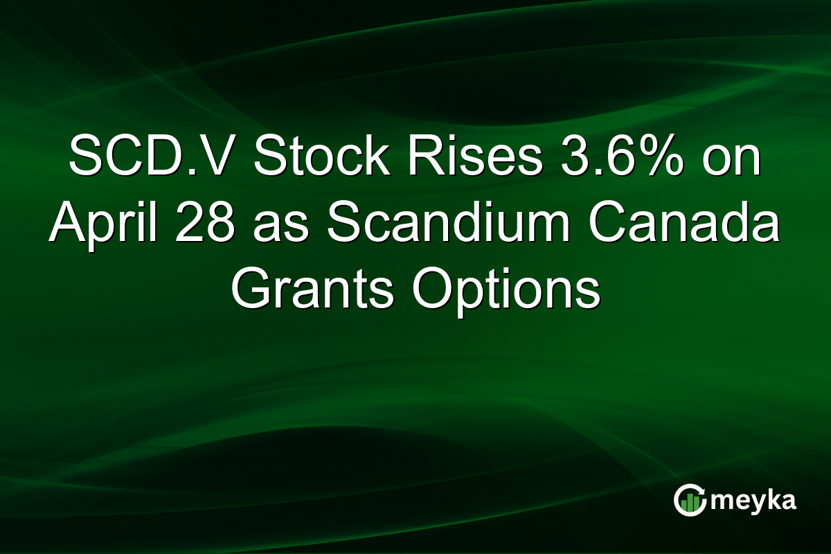 SCD.V Stock Rises 3.6% on April 28 as Scandium Canada Grants Options