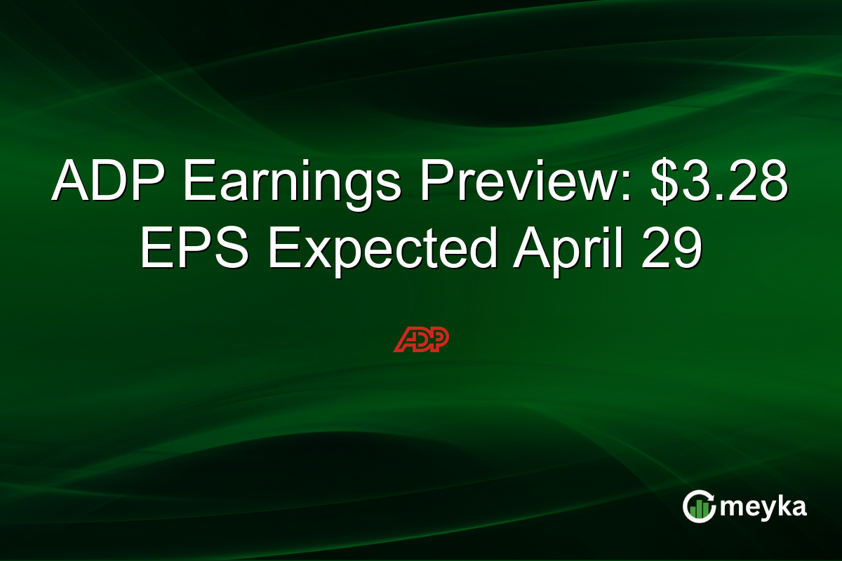 ADP Earnings Preview: $3.28 EPS Expected April 29