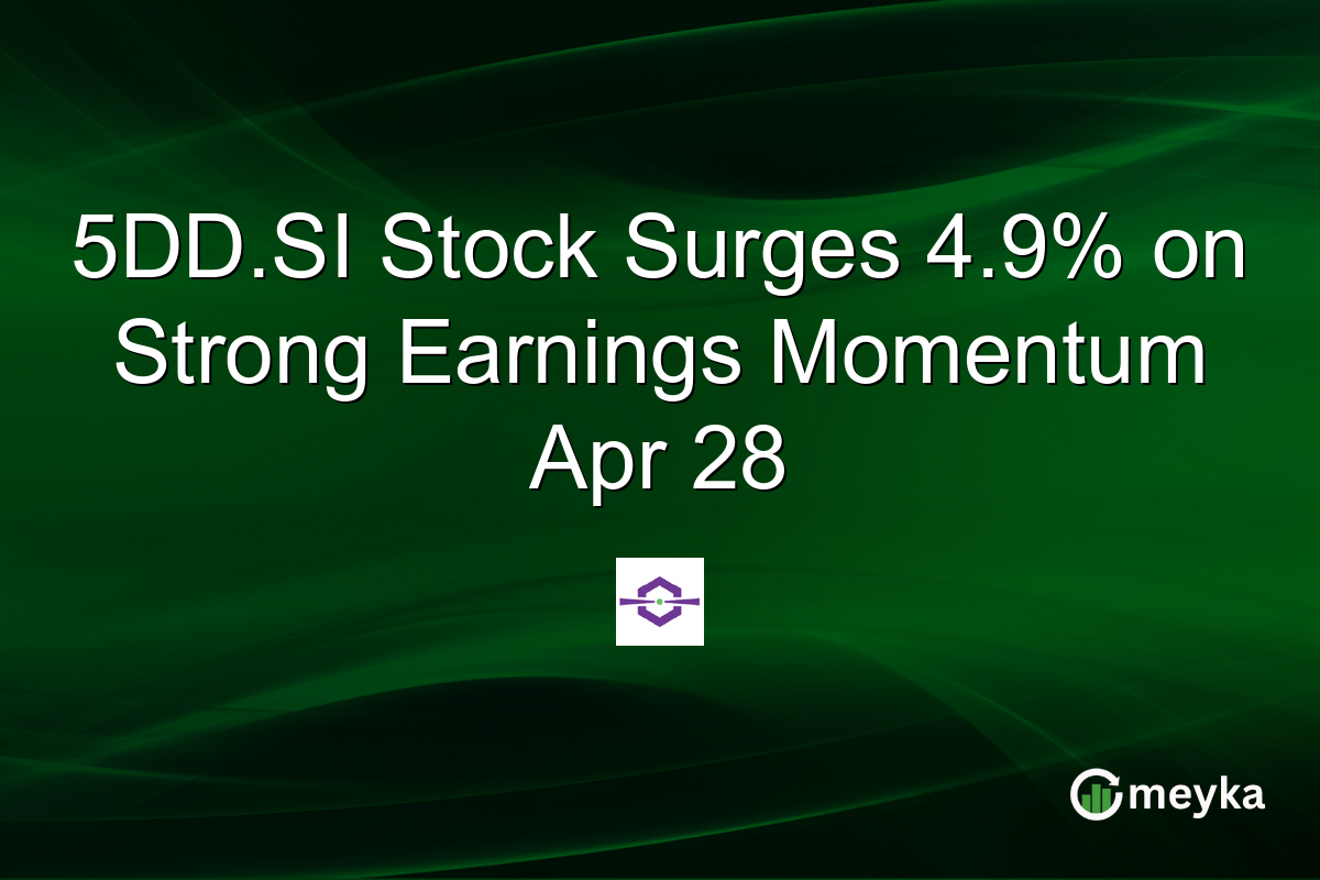 5DD.SI Stock Surges 4.9% on Strong Earnings Momentum Apr 28