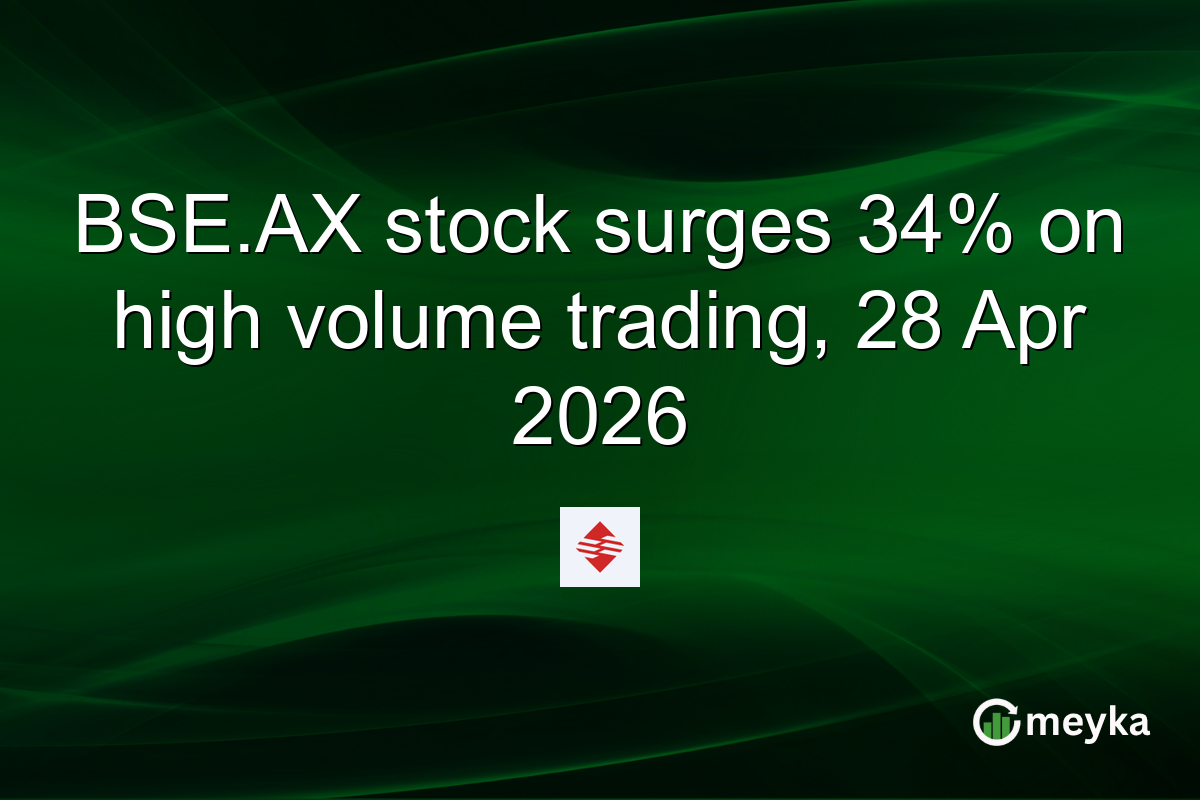 BSE.AX stock surges 34% on high volume trading, 28 Apr 2026