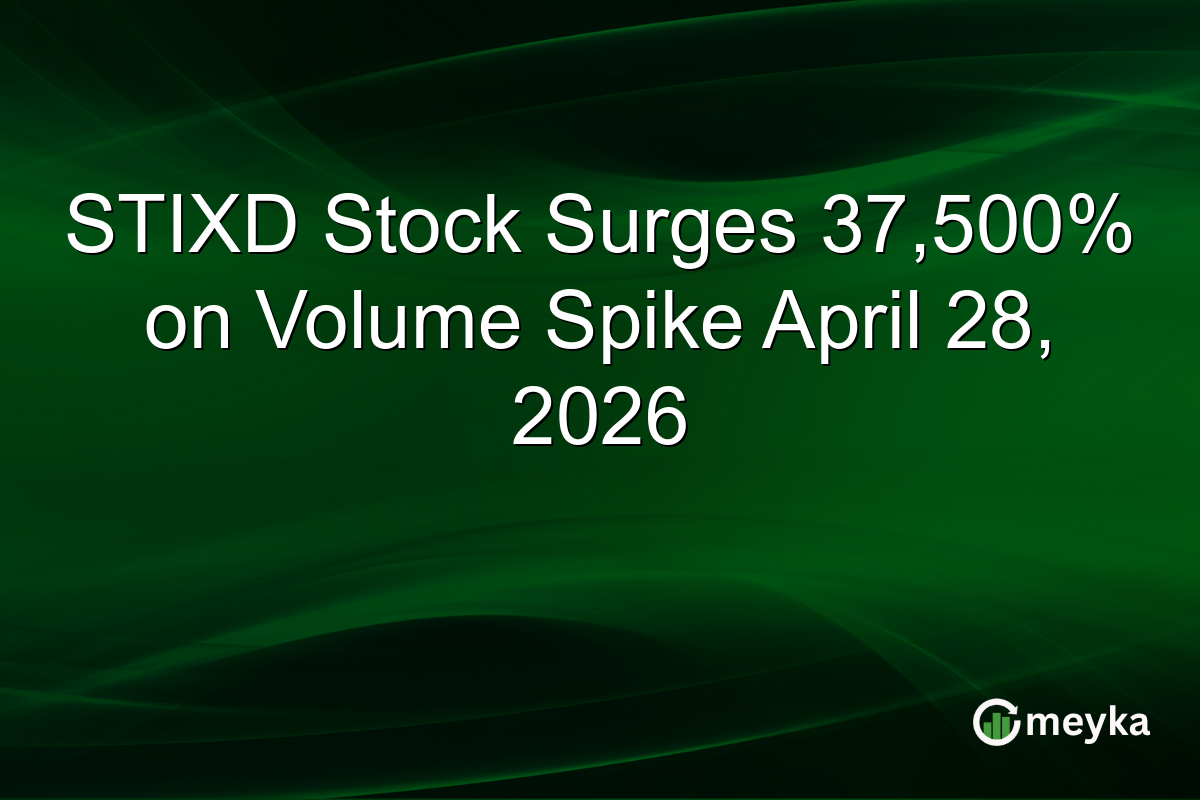 STIXD Stock Surges 37,500% on Volume Spike April 28, 2026
