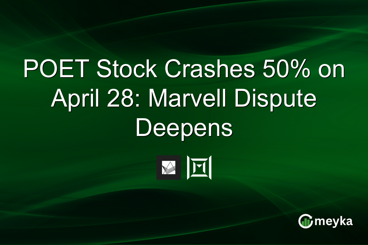 POET Stock Crashes 50% on April 28: Marvell Dispute Deepens