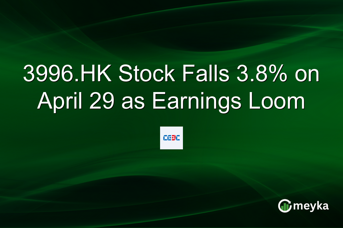 3996.HK Stock Falls 3.8% on April 29 as Earnings Loom