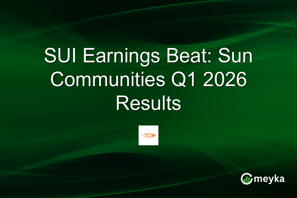 SUI Earnings Beat: Sun Communities Crushes Q1 2026 Estimates