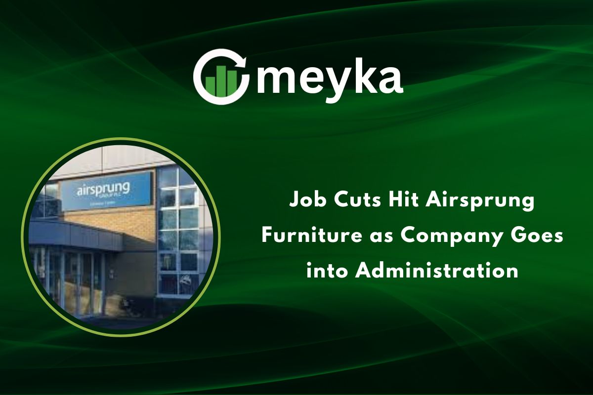 Job Cuts Hit Airsprung Furniture as Company Goes into Administration