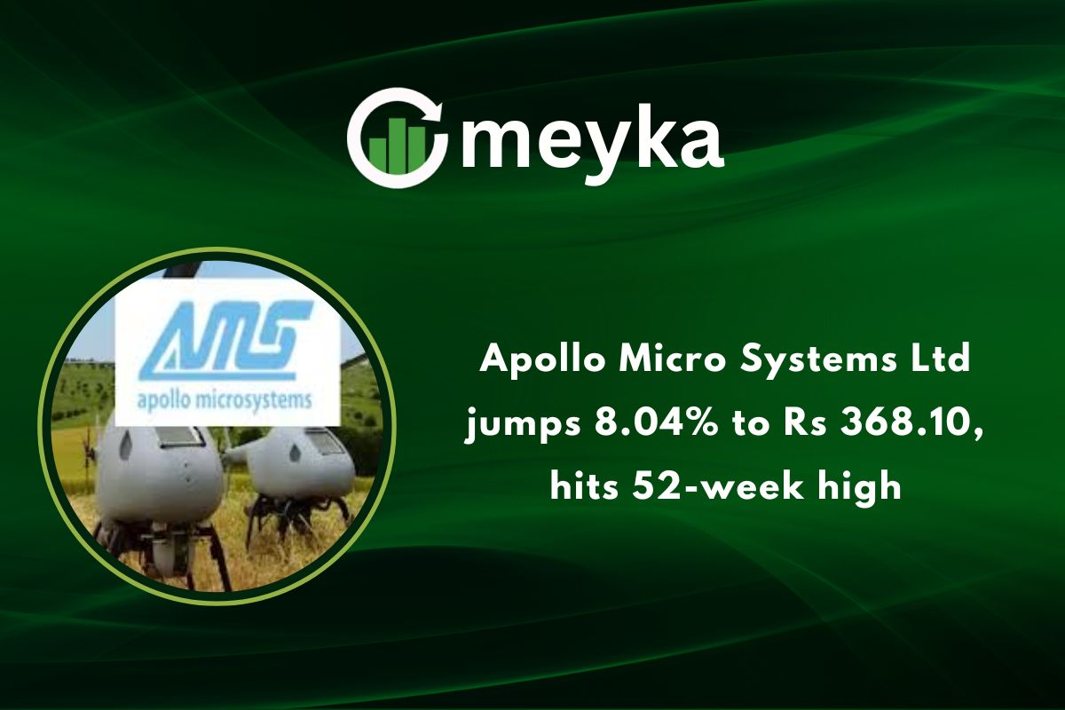 Apollo Micro Systems Ltd jumps 8.04% to Rs 368.10, hits 52-week high