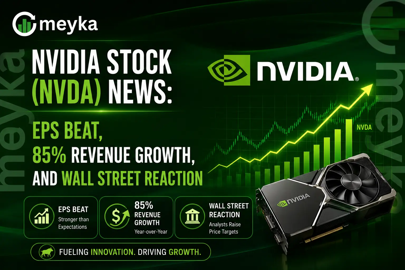 NVIDIA Stock (NVDA) News: EPS Beat, 85% Revenue Growth, and Wall Street Reaction 
