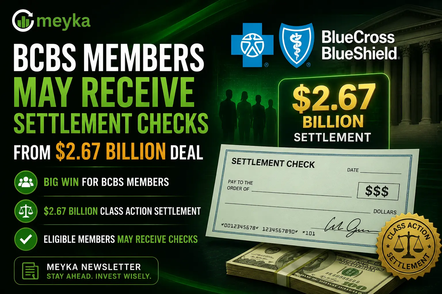 BCBS Members May Receive Settlement Checks From $2.67 Billion Deal