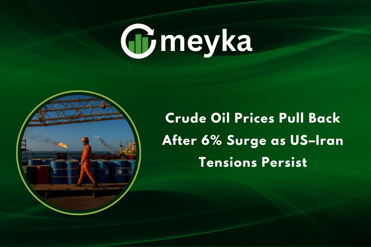 Crude Oil Prices Pull Back After 6% Surge as US–Iran Tensions Persist