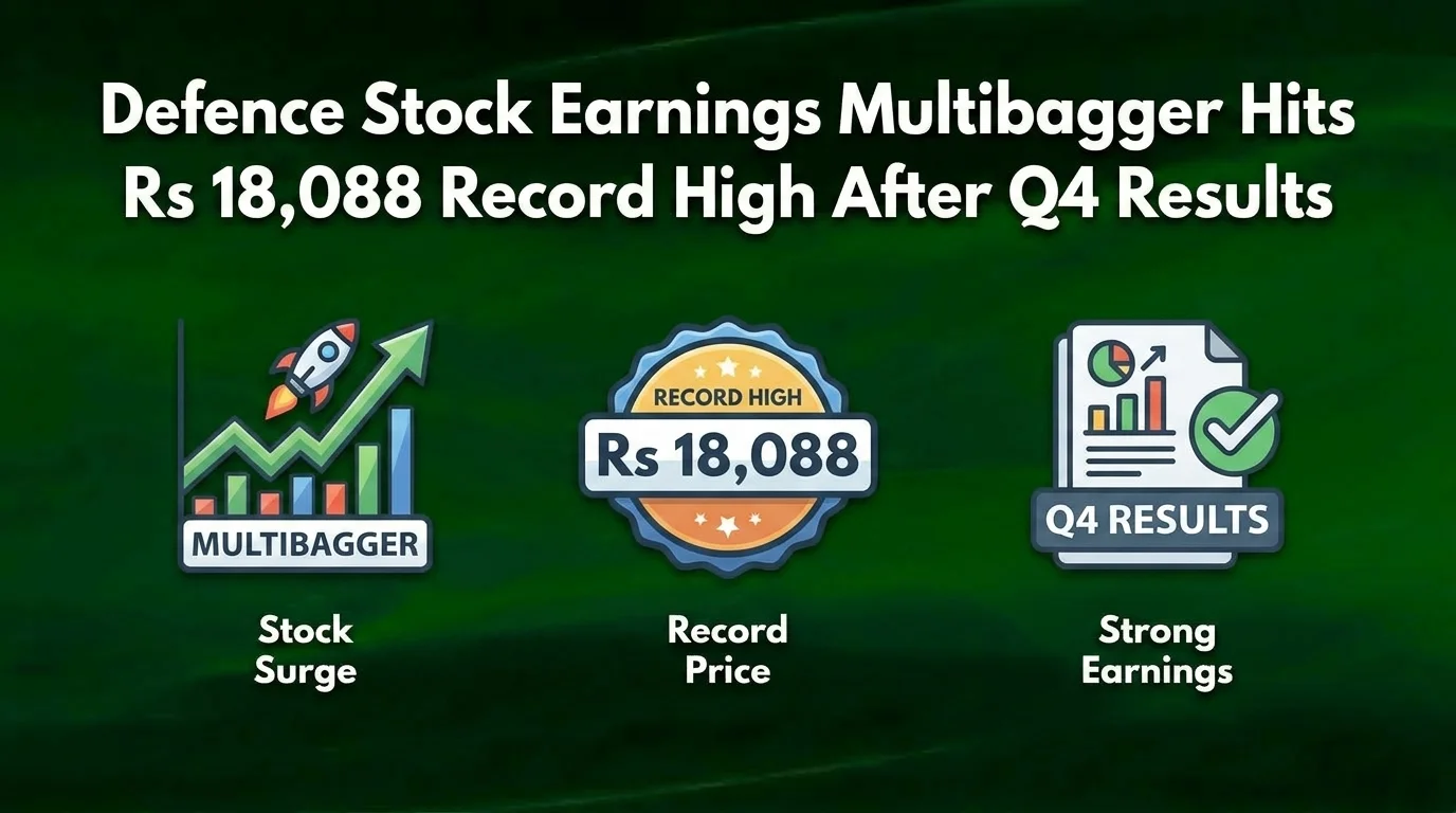 Defence Stock Earnings Multibagger Hits Rs 18,088 Record High After Strong Q4 Results