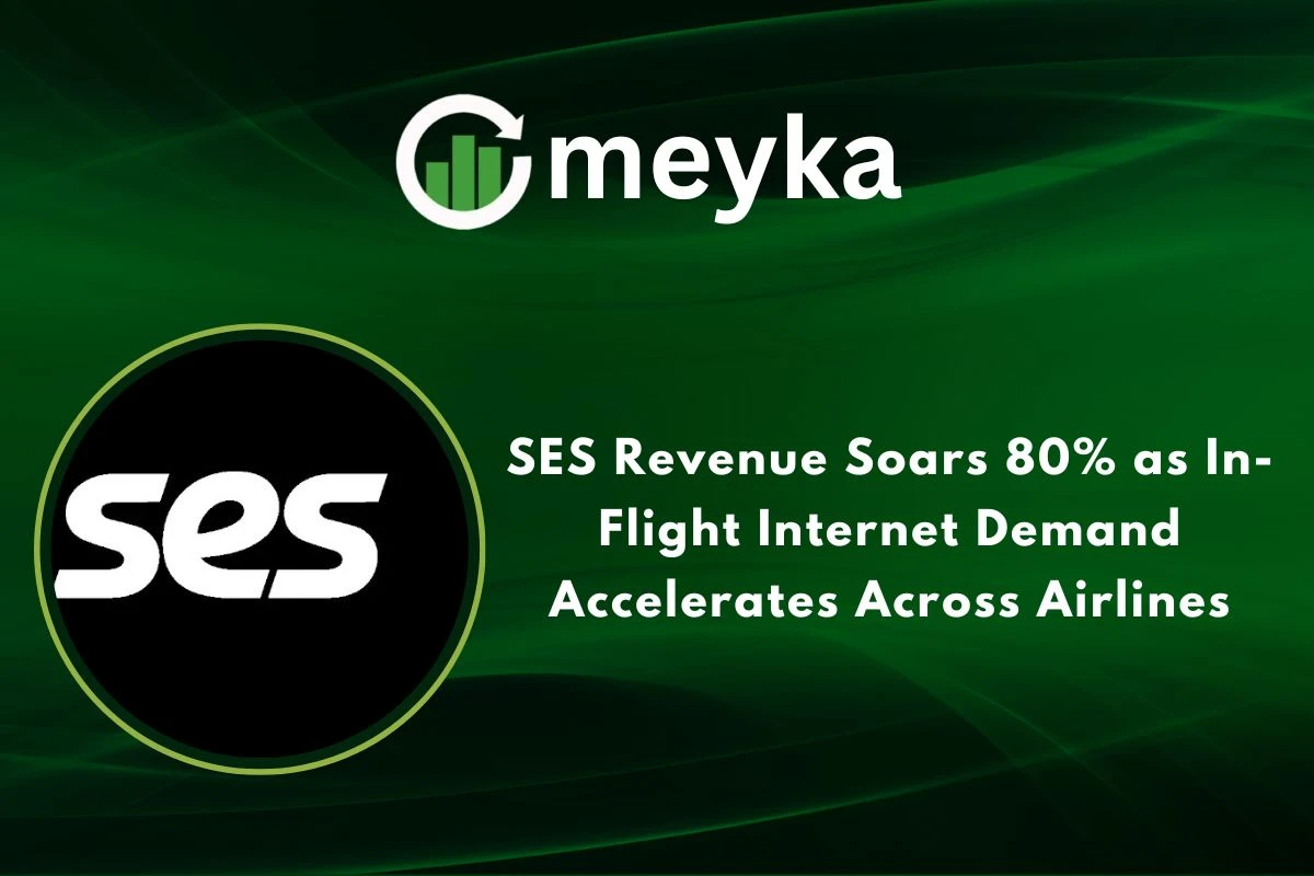 SES Revenue Soars 80% as In-Flight Internet Demand Accelerates Across Airlines 