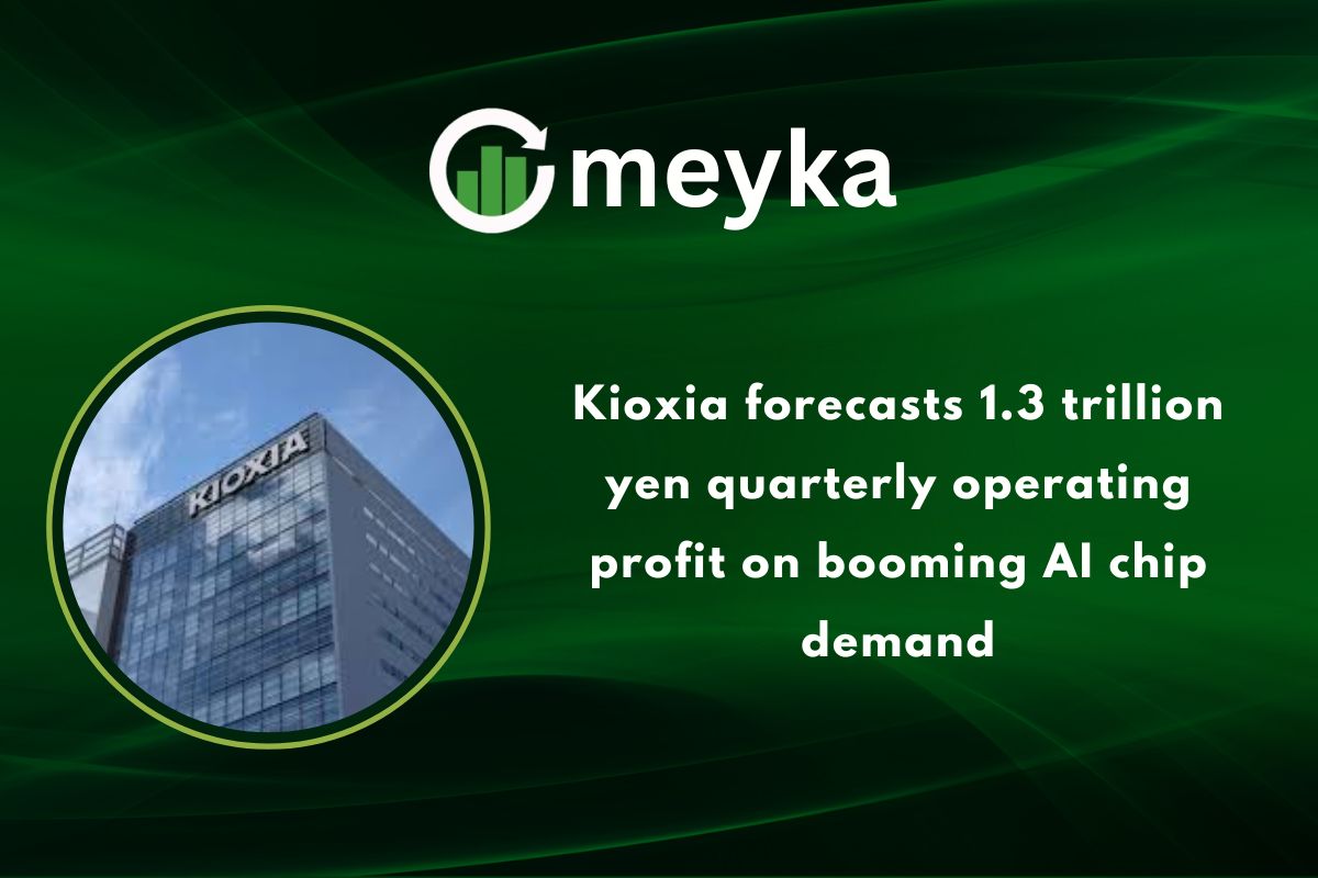 Kioxia Forecasts 1.3 Trillion Yen Quarterly Operating Profit on Booming AI Chip Demand
