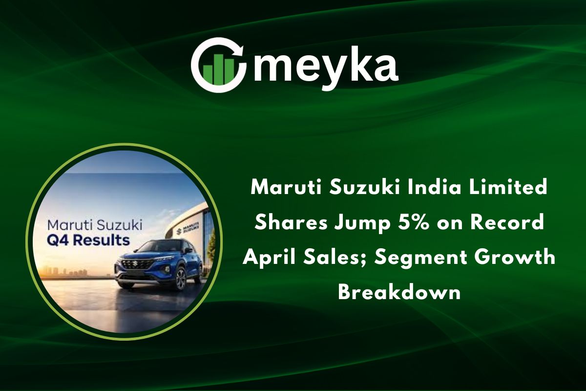 Maruti Suzuki India Limited Shares Jump 5% on Record April Sales; Segment Growth Breakdown