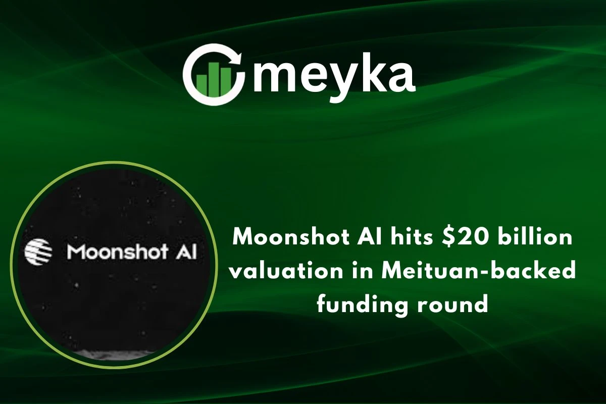 Moonshot AI hits $20 billion valuation in Meituan-backed funding round 