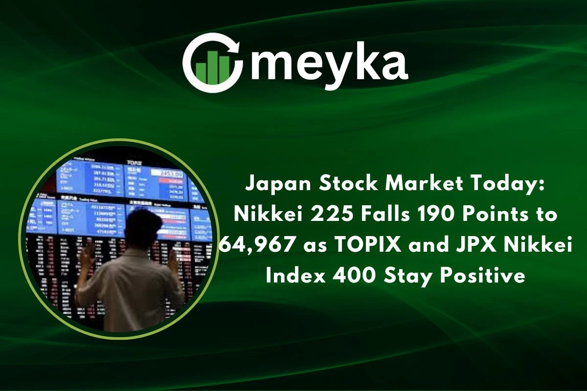 Japan Stock Market Today: Nikkei 225 Falls 190 Points to 64,967 as TOPIX and JPX Nikkei Index 400 Stay Positive 