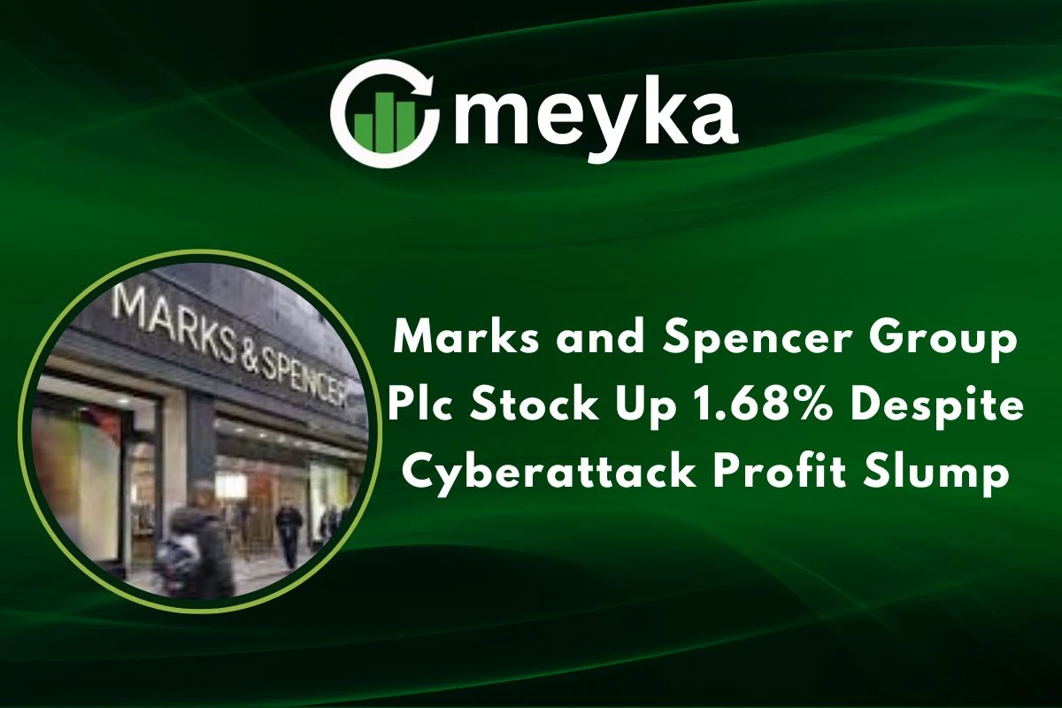 Marks and Spencer Group Plc Stock Up 1.68% Despite Cyberattack Profit Slump 