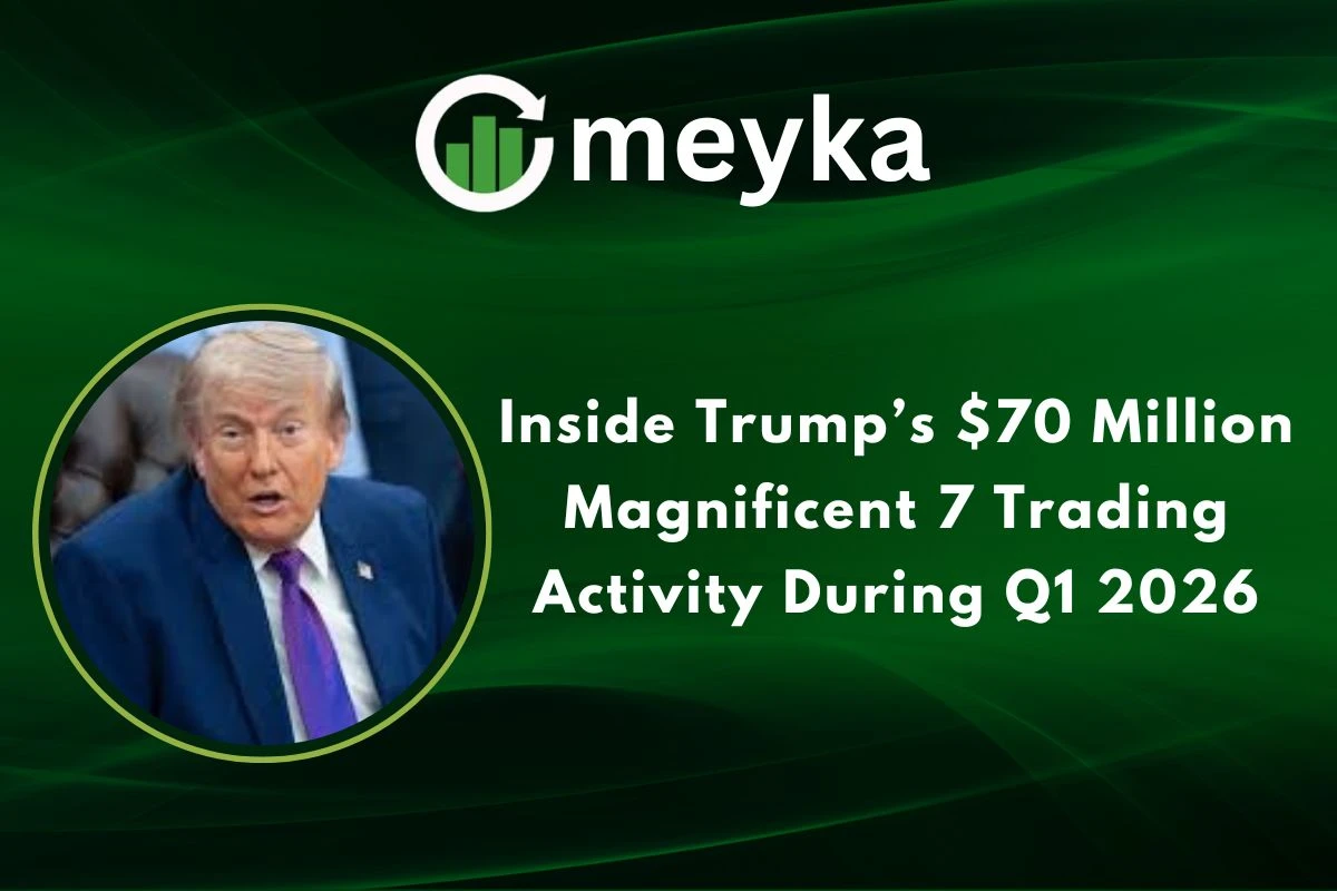 Inside Trump’s $70 Million Magnificent 7 Trading Activity During Q1 2026 