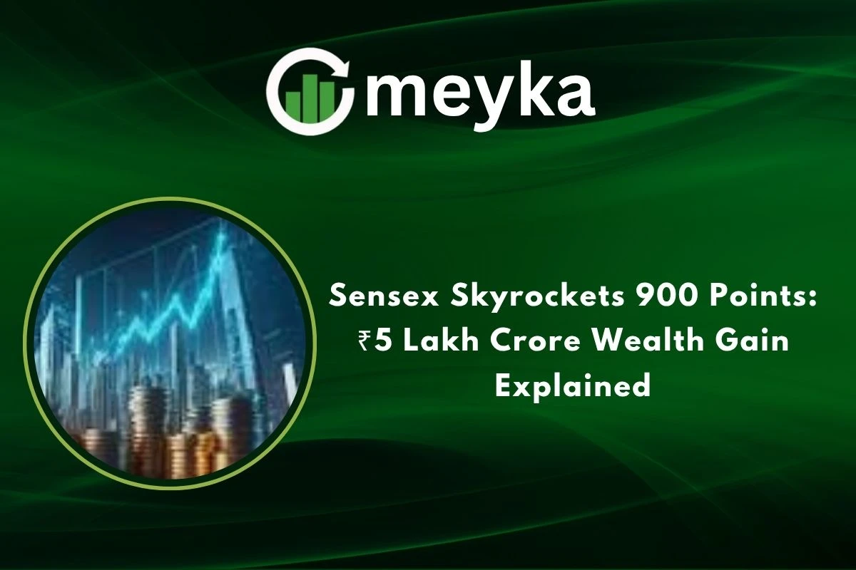 Sensex Skyrockets 900 Points: ₹5 Lakh Crore Wealth Gain Explained 