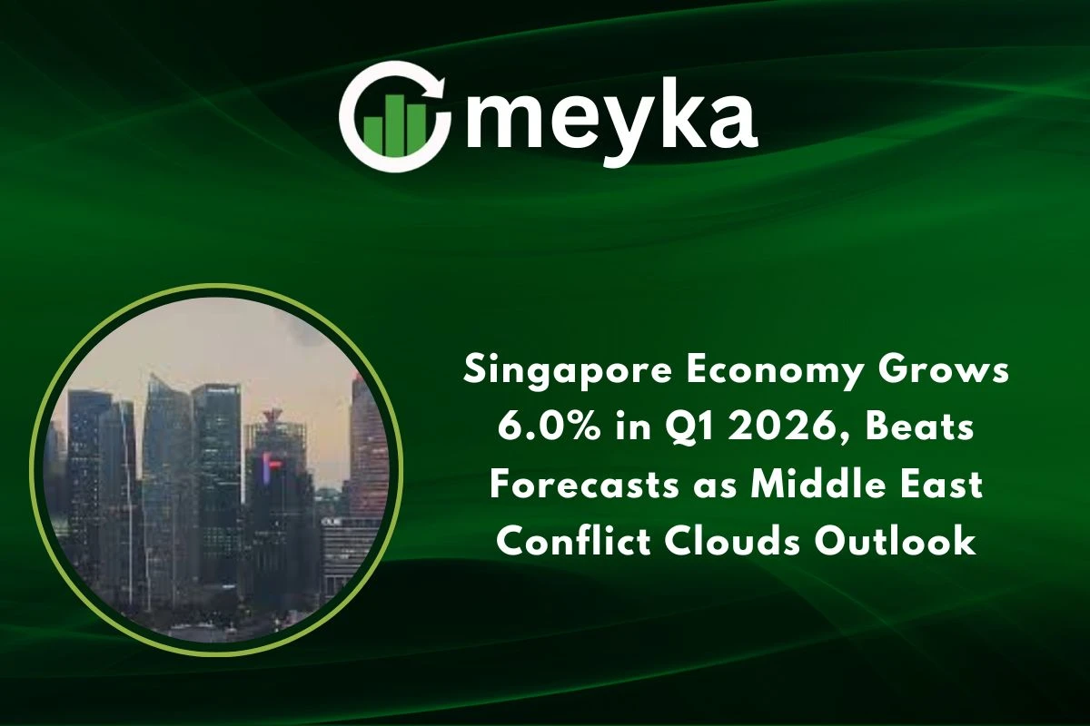 Singapore Economy Grows 6.0% in Q1 2026, Beats Forecasts as Middle East Conflict Clouds Outlook 