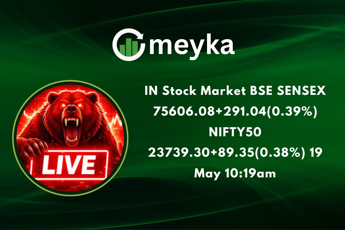 IN Stock Market BSE SENSEX 75606.08+291.04(0.39%) NIFTY50 23739.30+89.35(0.38%) 19 May 10:19am 