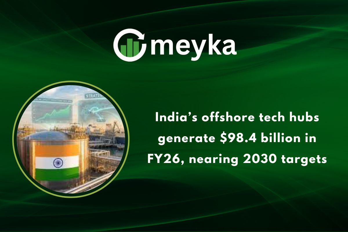 India’s offshore tech hubs generate $98.4 billion in FY26, nearing 2030 targets