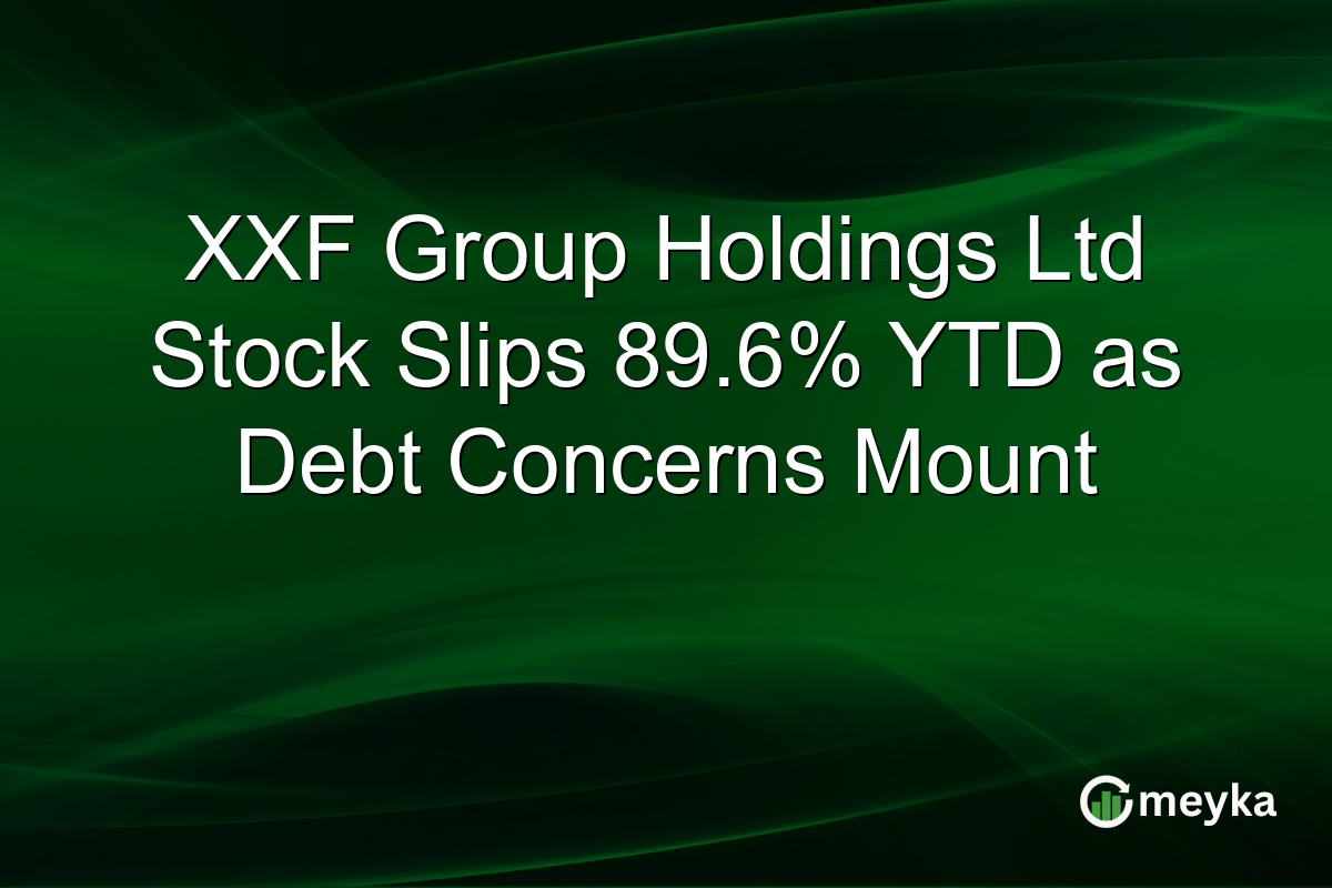 XXF Group Holdings Ltd Stock Slips 89.6% YTD as Debt Concerns Mount