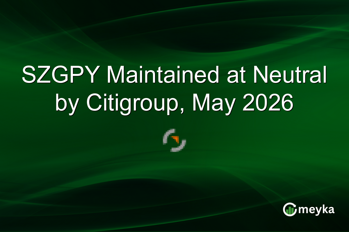 SZGPY Maintained at Neutral by Citigroup, May 2026