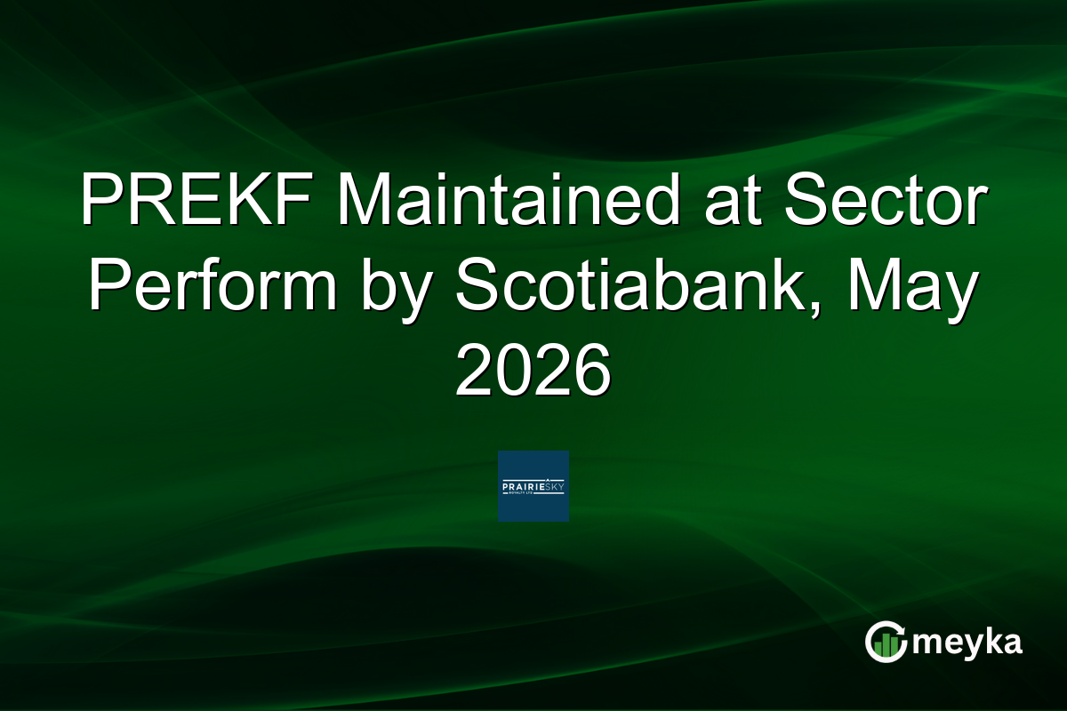 PREKF Maintained at Sector Perform by Scotiabank, May 2026