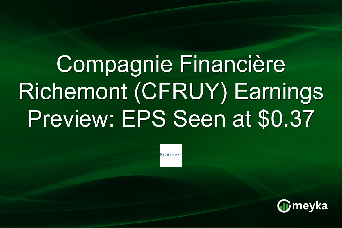 Compagnie Financière Richemont (CFRUY) Earnings Preview: EPS Seen at $0.37