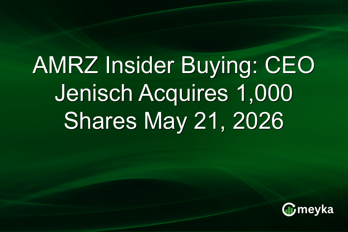 AMRZ Insider Buying: CEO Jenisch Acquires 1,000 Shares May 21, 2026