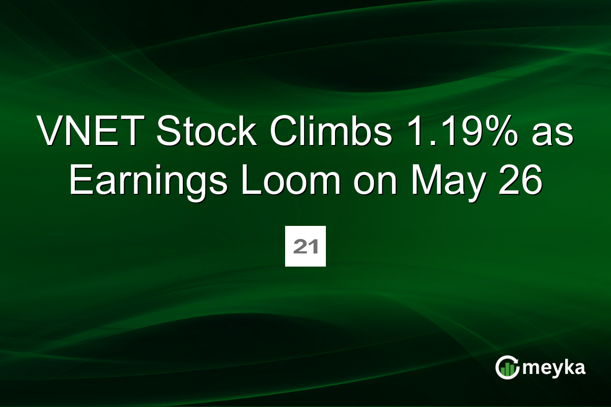 VNET Stock Climbs 1.19% as Earnings Loom on May 26