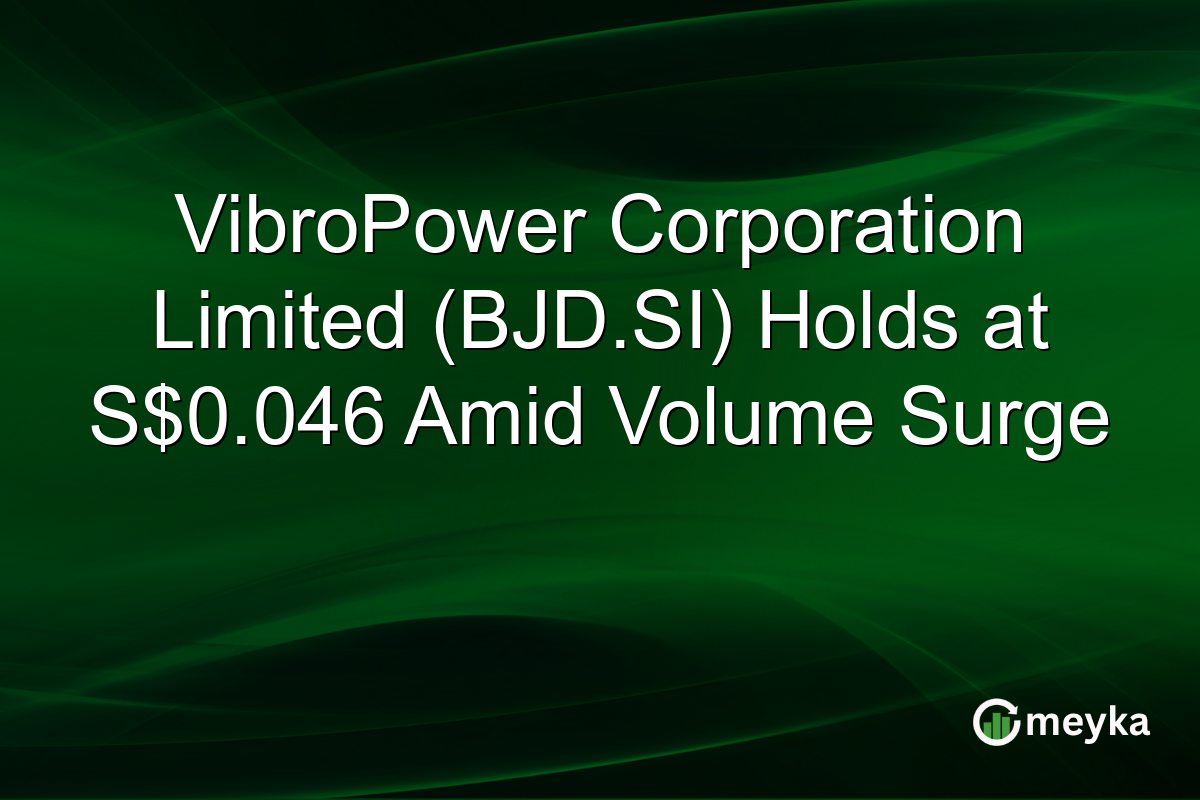 VibroPower Corporation Limited (BJD.SI) Holds at S$0.046 Amid Volume Surge