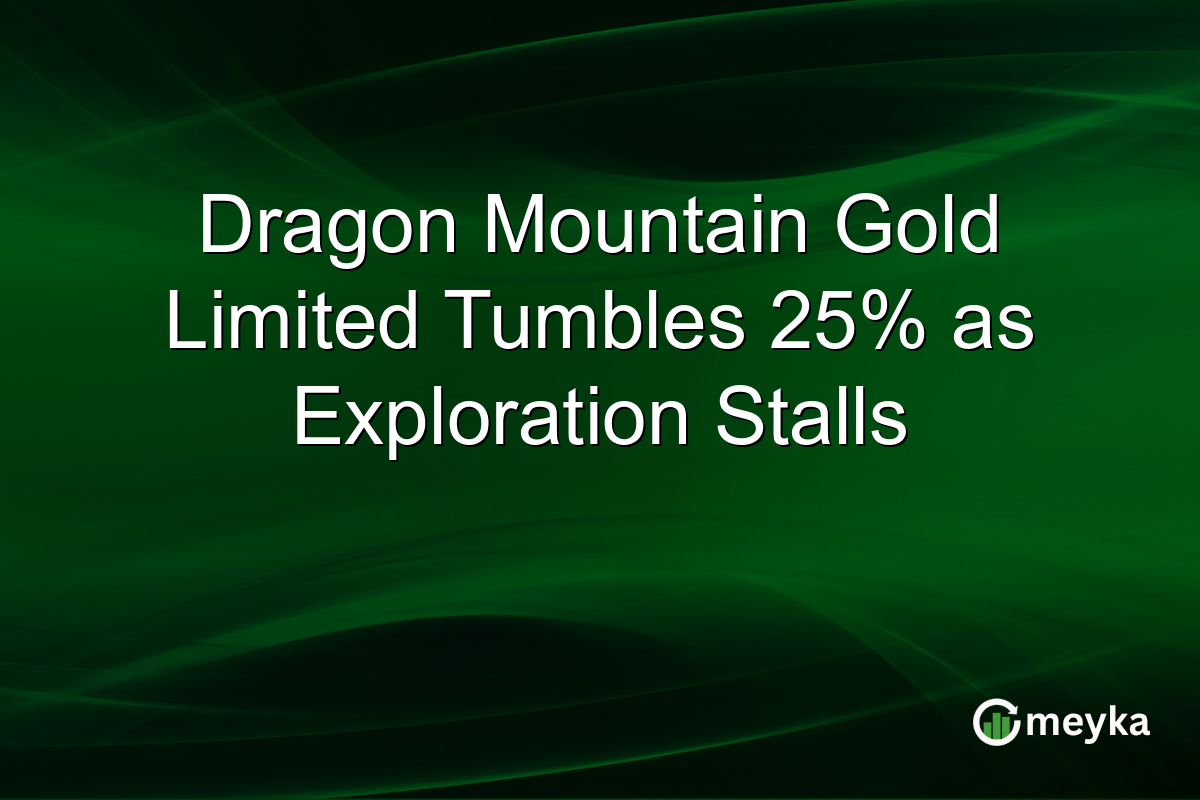 Dragon Mountain Gold Limited Tumbles 25% as Exploration Stalls