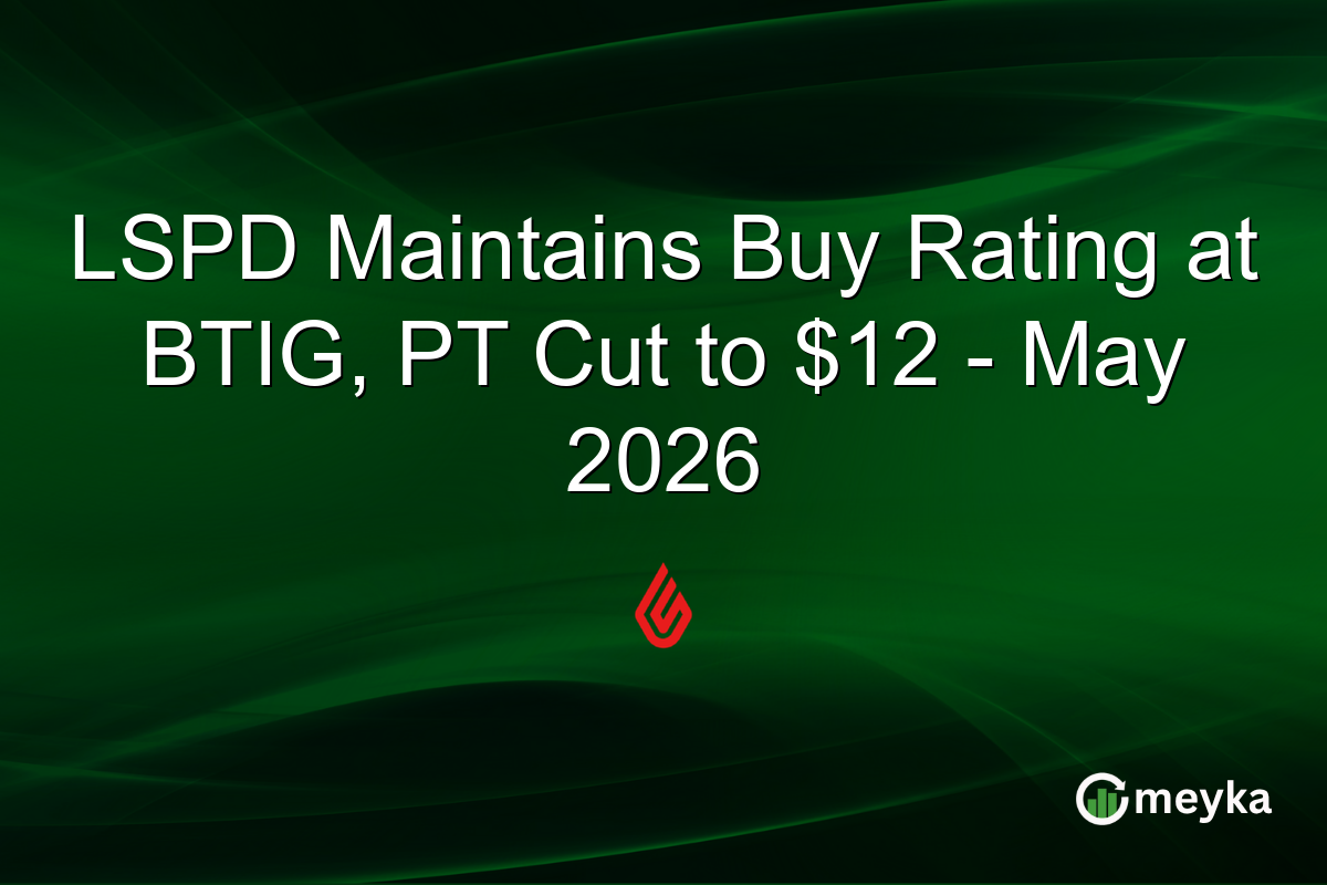 LSPD Maintains Buy Rating at BTIG, PT Cut to $12 – May 2026