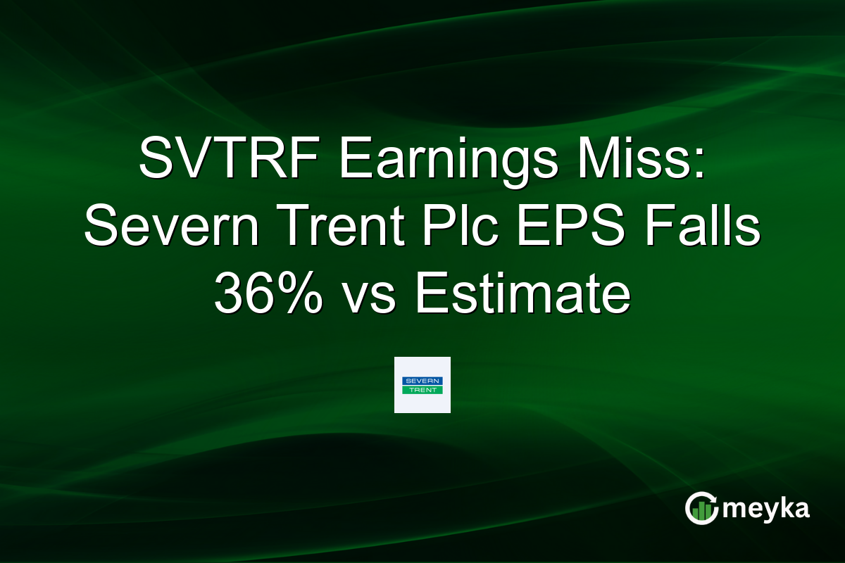 SVTRF Earnings Miss: Severn Trent Plc EPS Falls 36% vs Estimate