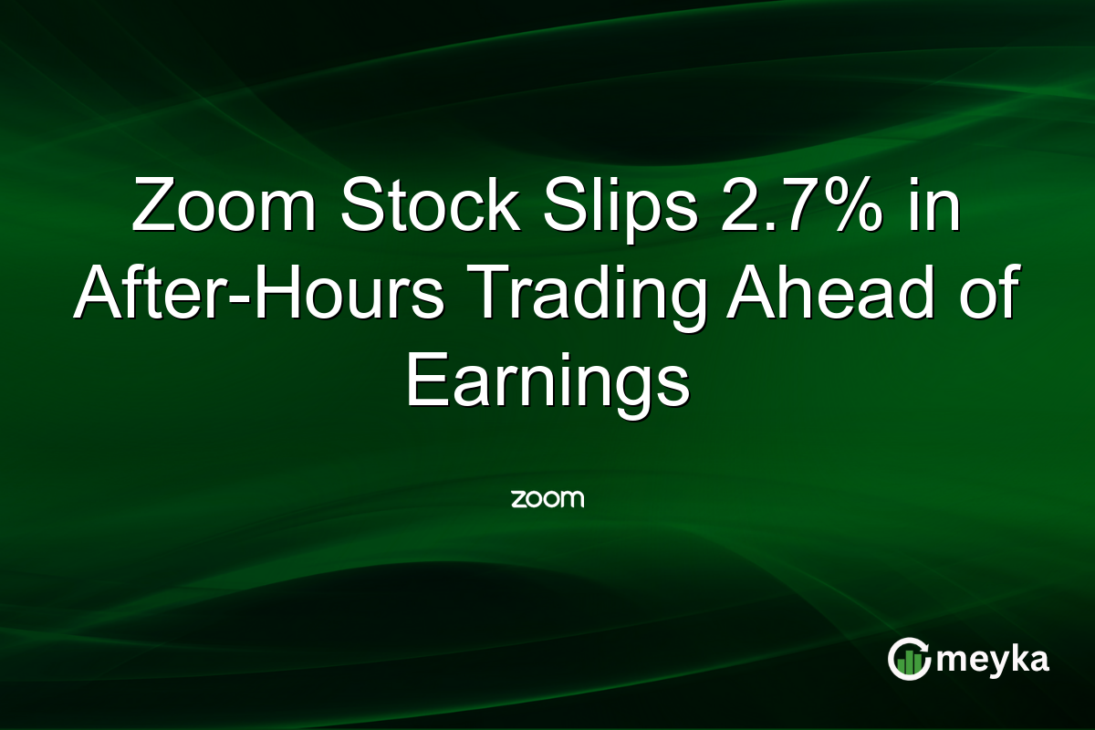 Zoom Stock Slips 2.7% in After-Hours Trading Ahead of Earnings
