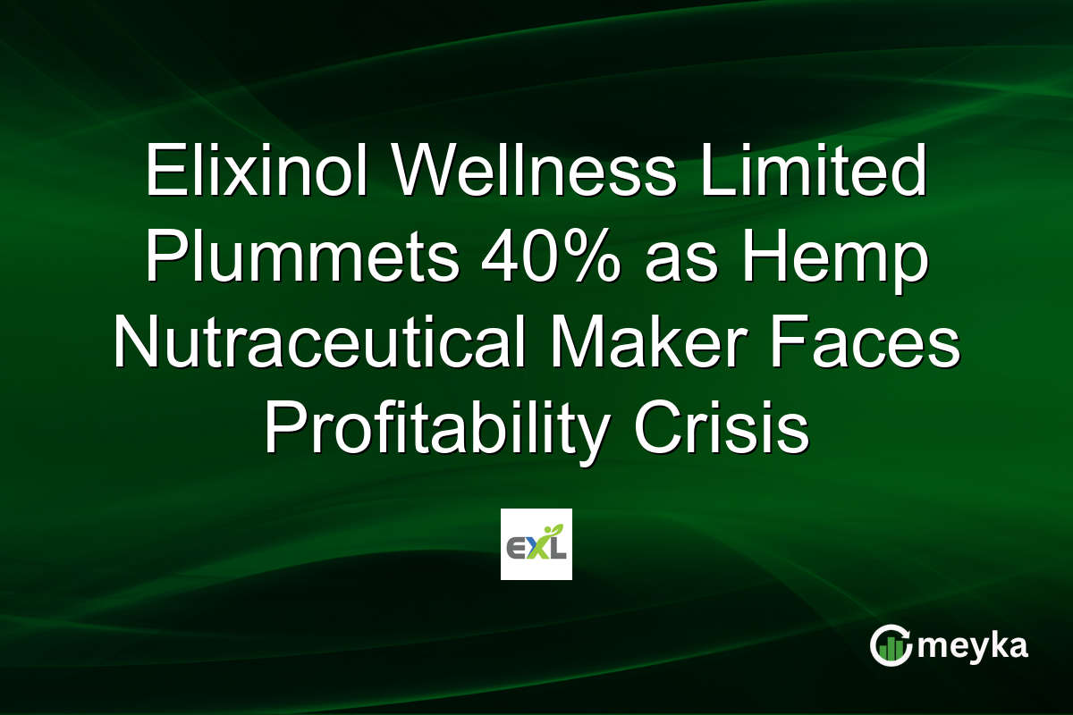 Elixinol Wellness Limited Plummets 40% as Hemp Nutraceutical Maker Faces Profitability Crisis