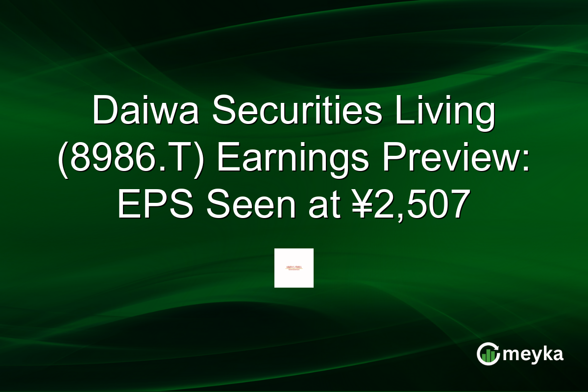 Daiwa Securities Living (8986.T) Earnings Preview: EPS Seen at ¥2,507