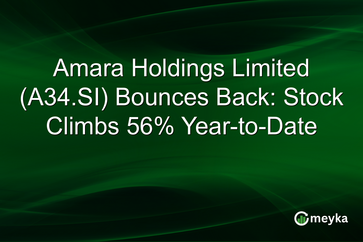 Amara Holdings Limited (A34.SI) Bounces Back: Stock Climbs 56% Year-to-Date