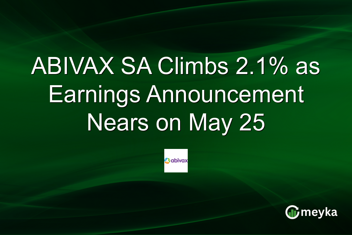 ABIVAX SA Climbs 2.1% as Earnings Announcement Nears on May 25