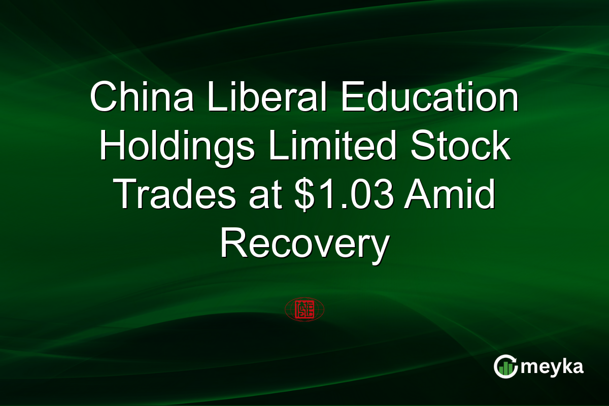 China Liberal Education Holdings Limited Stock Trades at $1.03 Amid Recovery