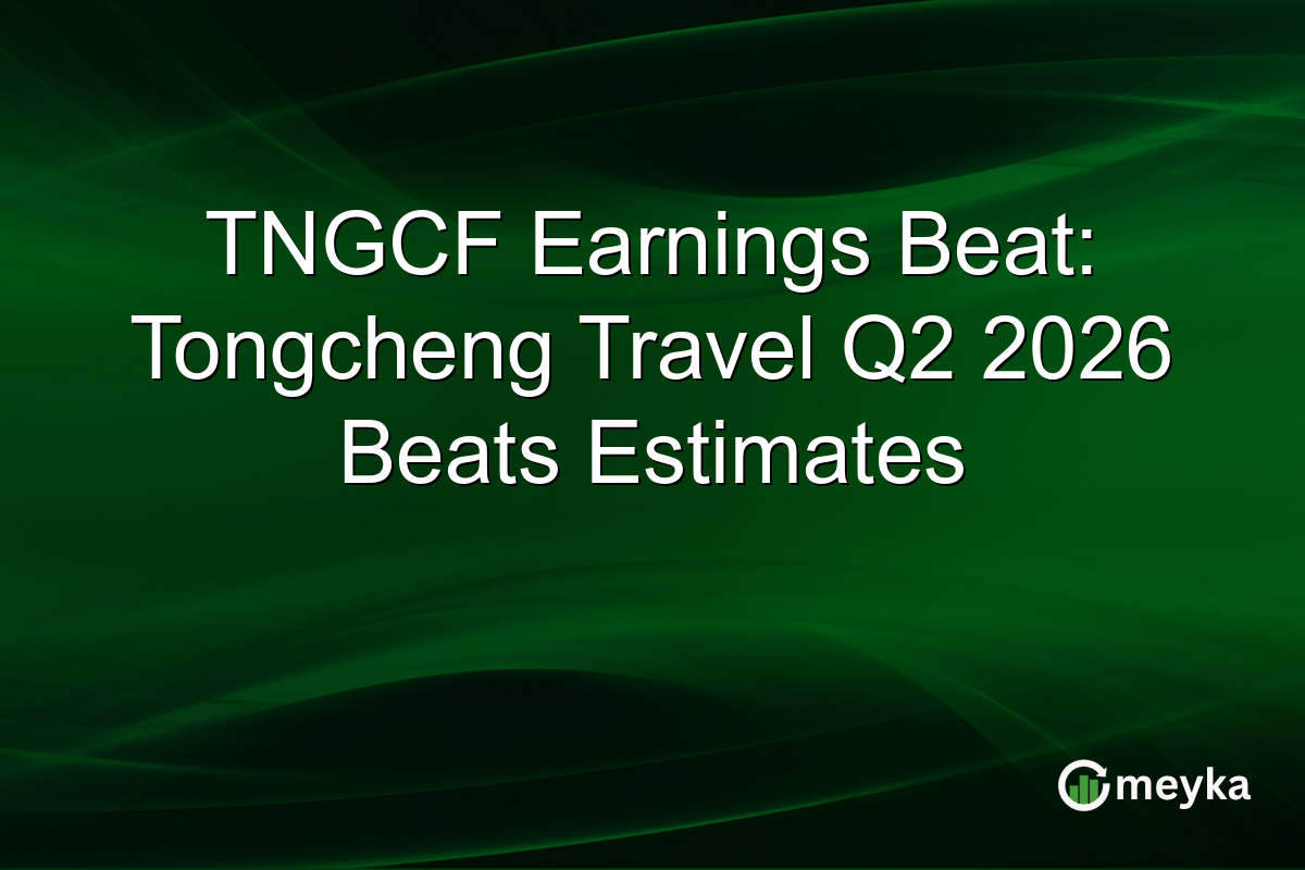 TNGCF Earnings Beat: Tongcheng Travel Q2 2026 Beats Estimates