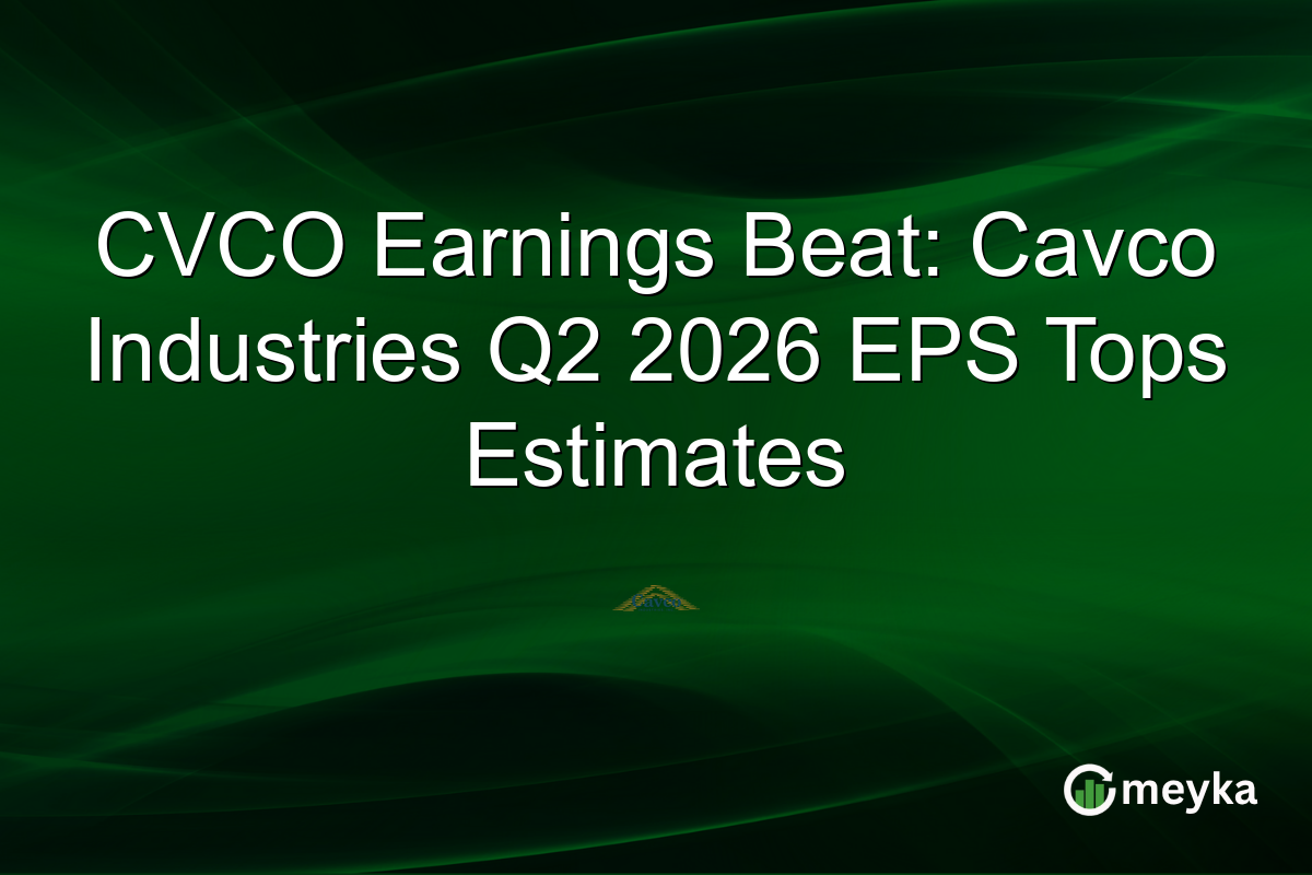 CVCO Earnings Beat: Cavco Industries Q2 2026 EPS Tops Estimates