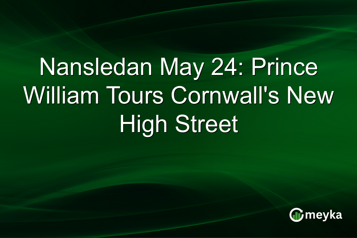 Nansledan May 24: Prince William Tours Cornwall’s New High Street