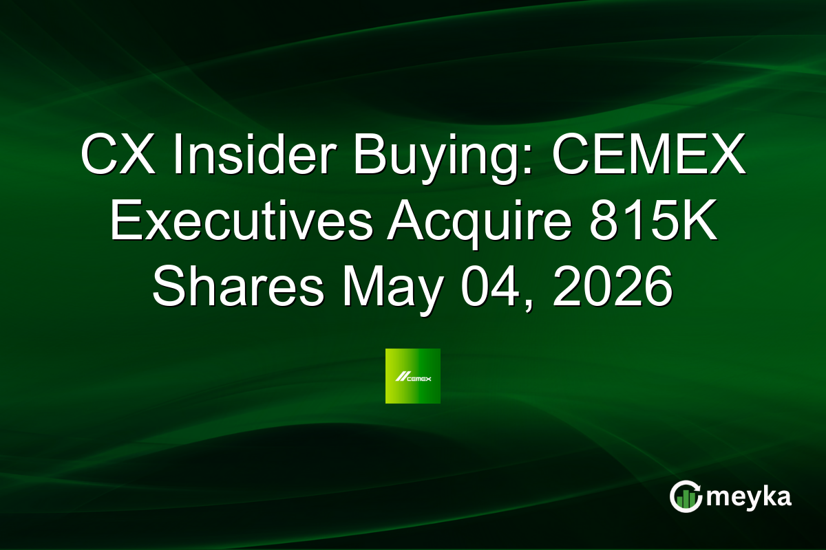 CX Insider Buying: CEMEX Executives Acquire 815K Shares May 04, 2026