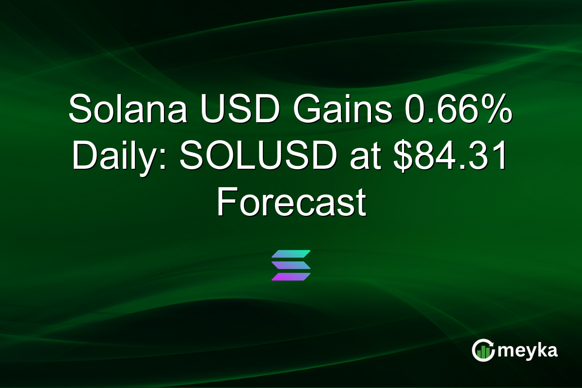 Solana USD Gains 0.66% Daily: SOLUSD at $84.31 Forecast