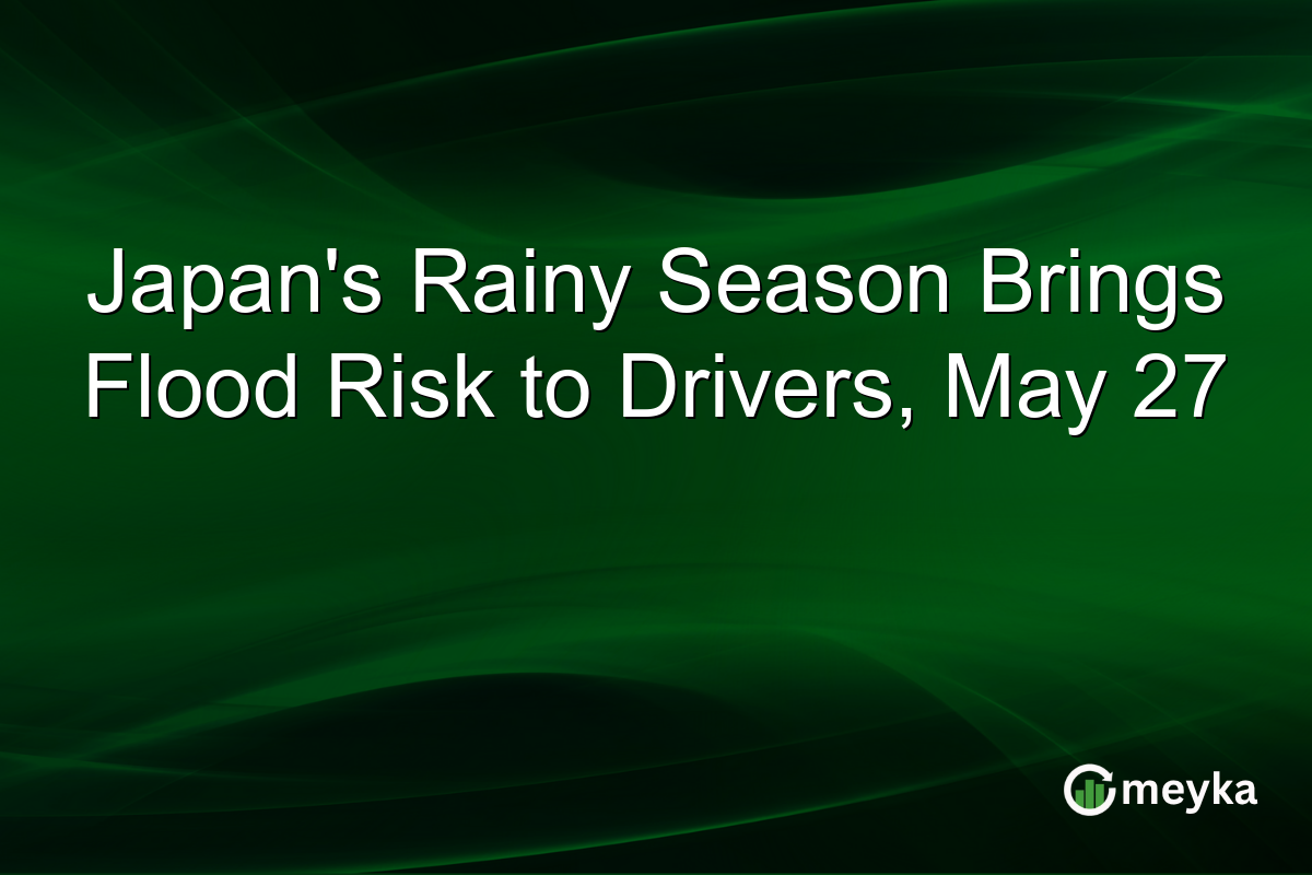 Japan’s Rainy Season Brings Flood Risk to Drivers, May 27
